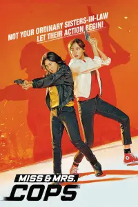 Poster to the movie "Miss & Mrs. Cops" #358510