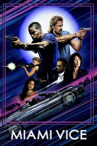 Poster to the movie "Miami Vice" #309345