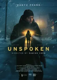 Poster to the movie "Unspoken" #451132