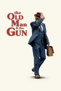 Poster to the movie "The Old Man & the Gun" #154844