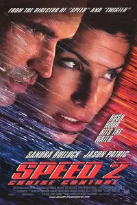 Poster to the movie "Speed 2: Cruise Control" #79038