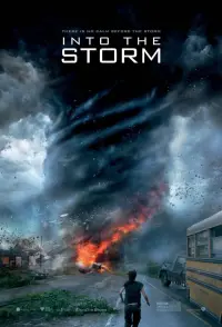 Poster to the movie "Into the Storm" #329727