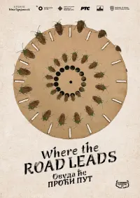 Poster to the movie "Where the Road Leads" #668571