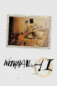 Poster to the movie "Withnail & I" #226193