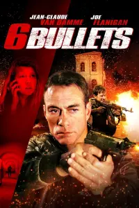 Poster to the movie "6 Bullets" #302982