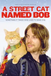 Poster to the movie "A Street Cat Named Bob" #182784