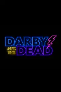 Poster to the movie "Darby and the Dead" #137327