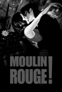 Poster to the movie "Moulin Rouge!" #206827