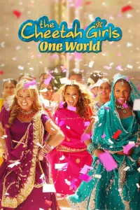 Poster to the movie "The Cheetah Girls: One World" #304102