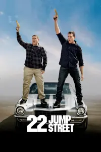 Poster to the movie "22 Jump Street" #258893