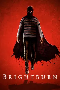 Poster to the movie "Brightburn" #69159