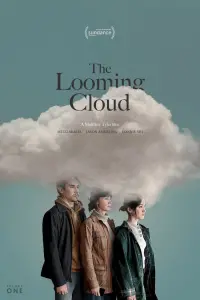 Poster to the movie "The Looming Cloud" #197310