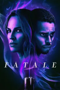 Poster to the movie "Fatale" #307125