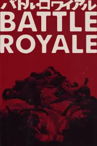 Poster to the movie "Battle Royale" #80446