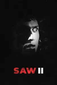 Poster to the movie "Saw II" #30303