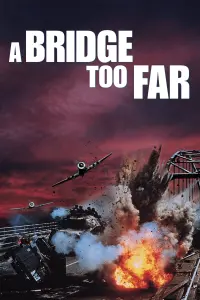 Poster to the movie "A Bridge Too Far" #79522