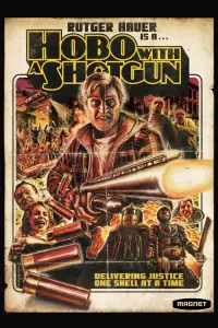 Poster to the movie "Hobo with a Shotgun" #311093