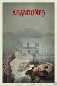 Poster to the movie "Abandoned" #104565