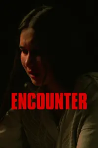 Poster to the movie "ENCOUNTER" #669779