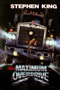 Poster to the movie "Maximum Overdrive" #133666