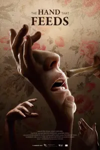 Poster to the movie "The Hand that Feeds" #200721