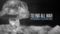 Backdrop to the movie "To End All War: Oppenheimer & the Atomic Bomb" #125084