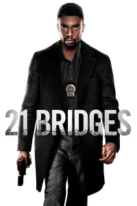 Poster to the movie "21 Bridges" #264894