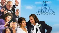 Backdrop to the movie "My Big Fat Greek Wedding" #126950