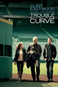 Poster to the movie "Trouble with the Curve" #73841