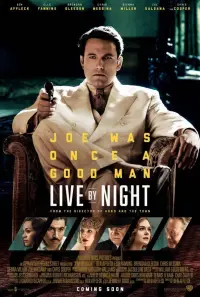 Poster to the movie "Live by Night" #295020