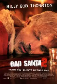 Poster to the movie "Bad Santa 2" #113213