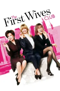 Poster to the movie "The First Wives Club" #267612