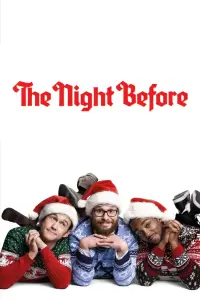 Poster to the movie "The Night Before" #304146