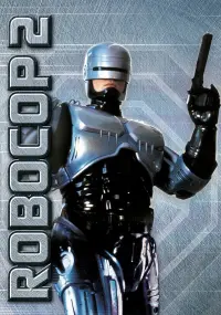 Poster to the movie "RoboCop 2" #98830