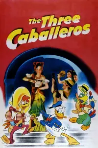 Poster to the movie "The Three Caballeros" #136748