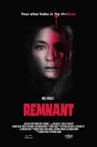 Poster to the movie "Remnant" #487787