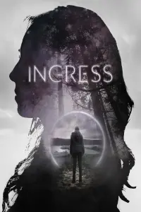 Poster to the movie "Ingress" #686380