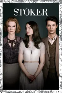 Poster to the movie "Stoker" #117821