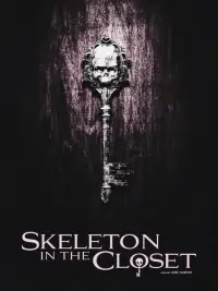 Poster to the movie "Skeletons in the Closet" #413418