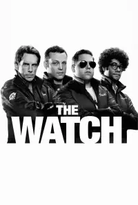 Poster to the movie "The Watch" #476719