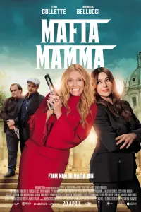 Poster to the movie "Mafia Mamma" #76880