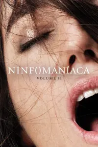 Poster to the movie "Nymphomaniac: Vol. II" #34594