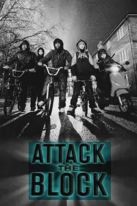 Poster to the movie "Attack the Block" #626381