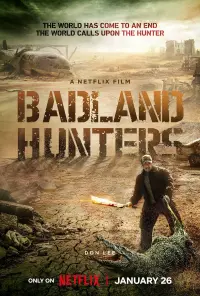 Poster to the movie "Badland Hunters" #193288