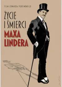 Poster to the movie "Life and death of Max Linder" #467532