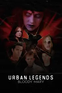 Poster to the movie "Urban Legends: Bloody Mary" #156764