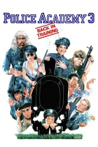 Poster to the movie "Police Academy 3: Back in Training" #86810