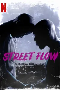 Poster to the movie "Street Flow" #250732