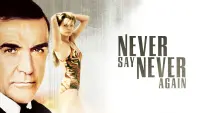 Backdrop to the movie "Never Say Never Again" #94452