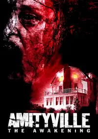 Poster to the movie "Amityville: The Awakening" #115044